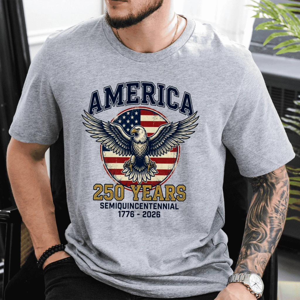250 Years Semiquincentennial America Eagle T-Shirt - Patriotic Gift for Him - back view