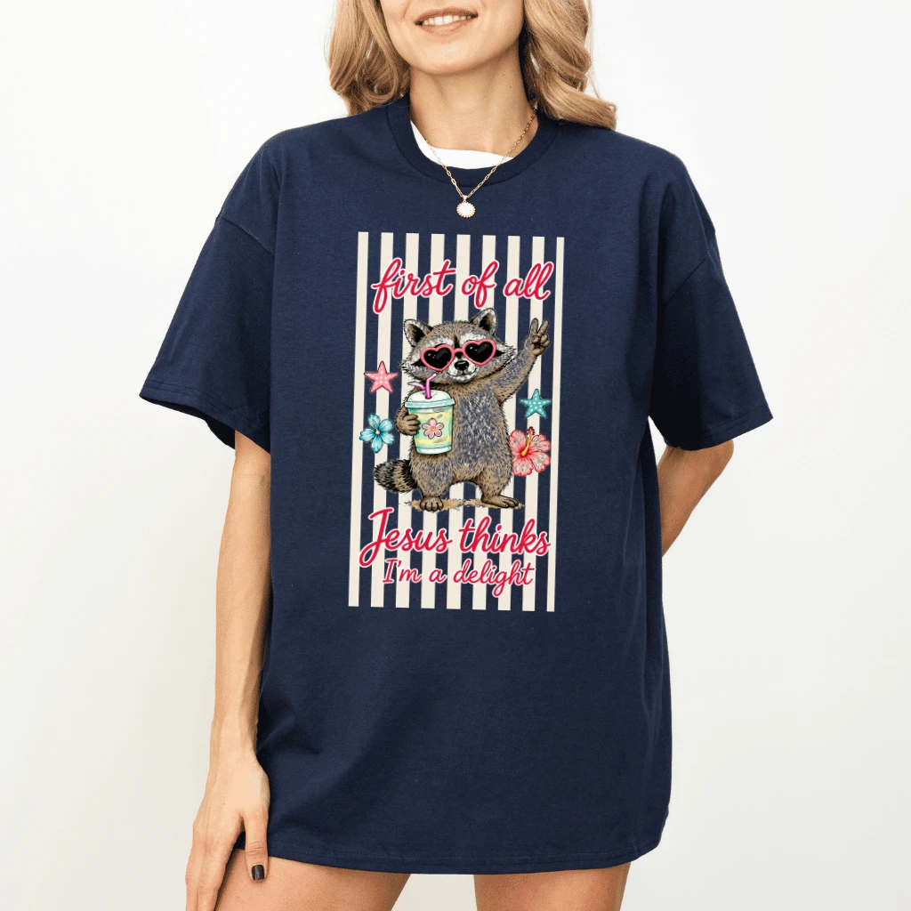 First Of All Raccoon T-Shirt - Quirky Faith Animal Sarcastic Christian Gift for Her - detail view