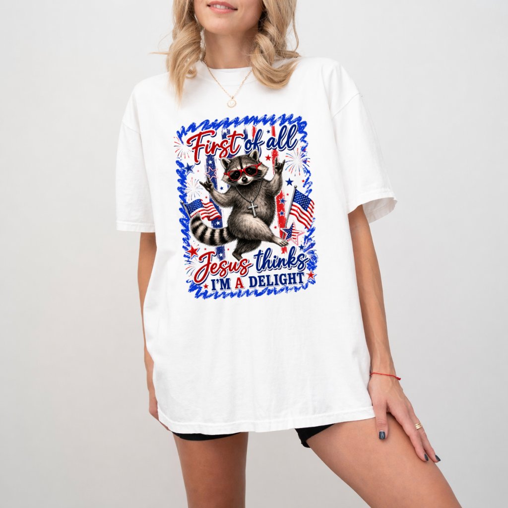 Comfort Colors Jesus Thinks I'm A Delight Funny Raccoon Shirt - 4th of July Gift for Raccoon Lover - back view
