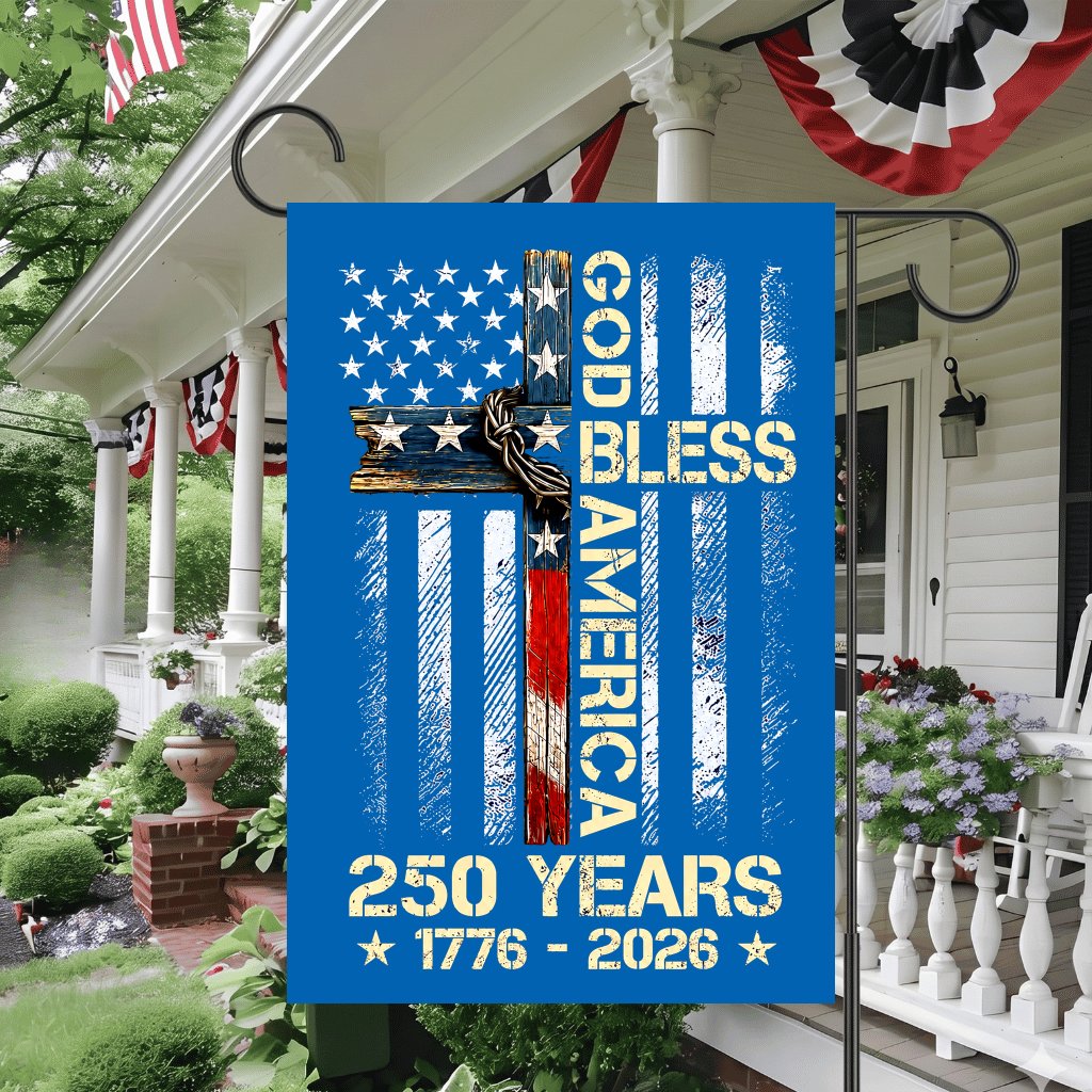 God Bless America Christian Cross Flag House Banner - 250 Years Independence Gift for Him & Her - front view