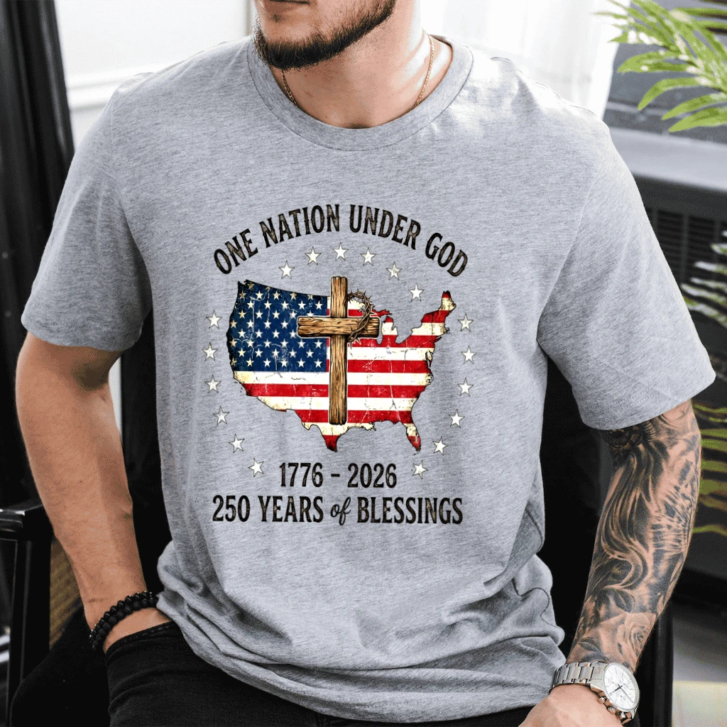 USA Flag One Nation Under God Shirt - 250 Years of Blessing T-Shirt - Patriotic Christian Gift for Him & Her - back view