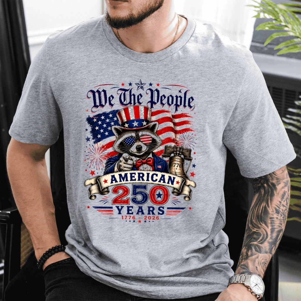 We The People Raccoon American 250 Years T-Shirt - Funny Fourth Of July Gift for Him & Her - detail view