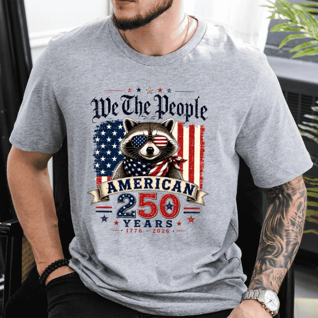 We The People Patriotic Raccoon American 250 Years Freedom T-Shirt - Funny 4th of July Gift for Him & Her - detail view