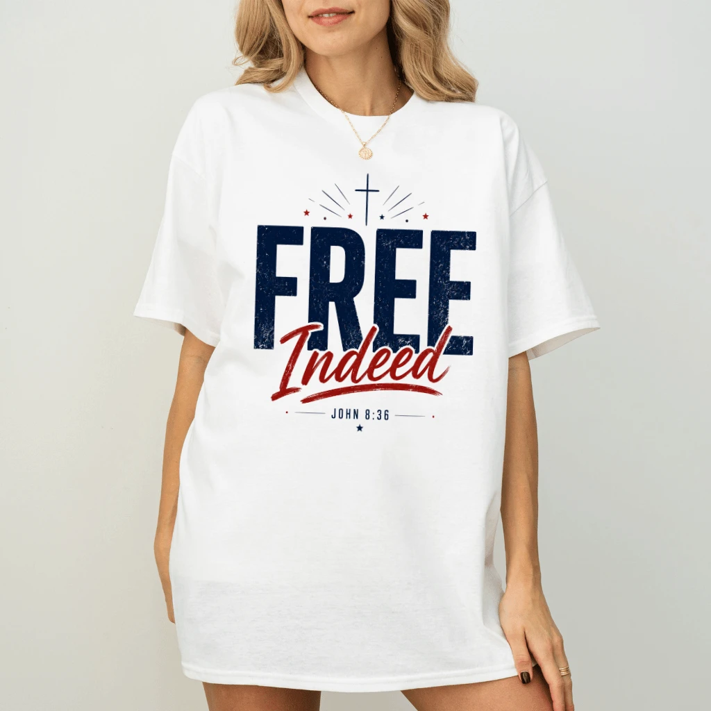 Free Indeed John 8:36 Christian Faith T-Shirt - Inspirational Bible Verse Gift for Jesus Lover - back view