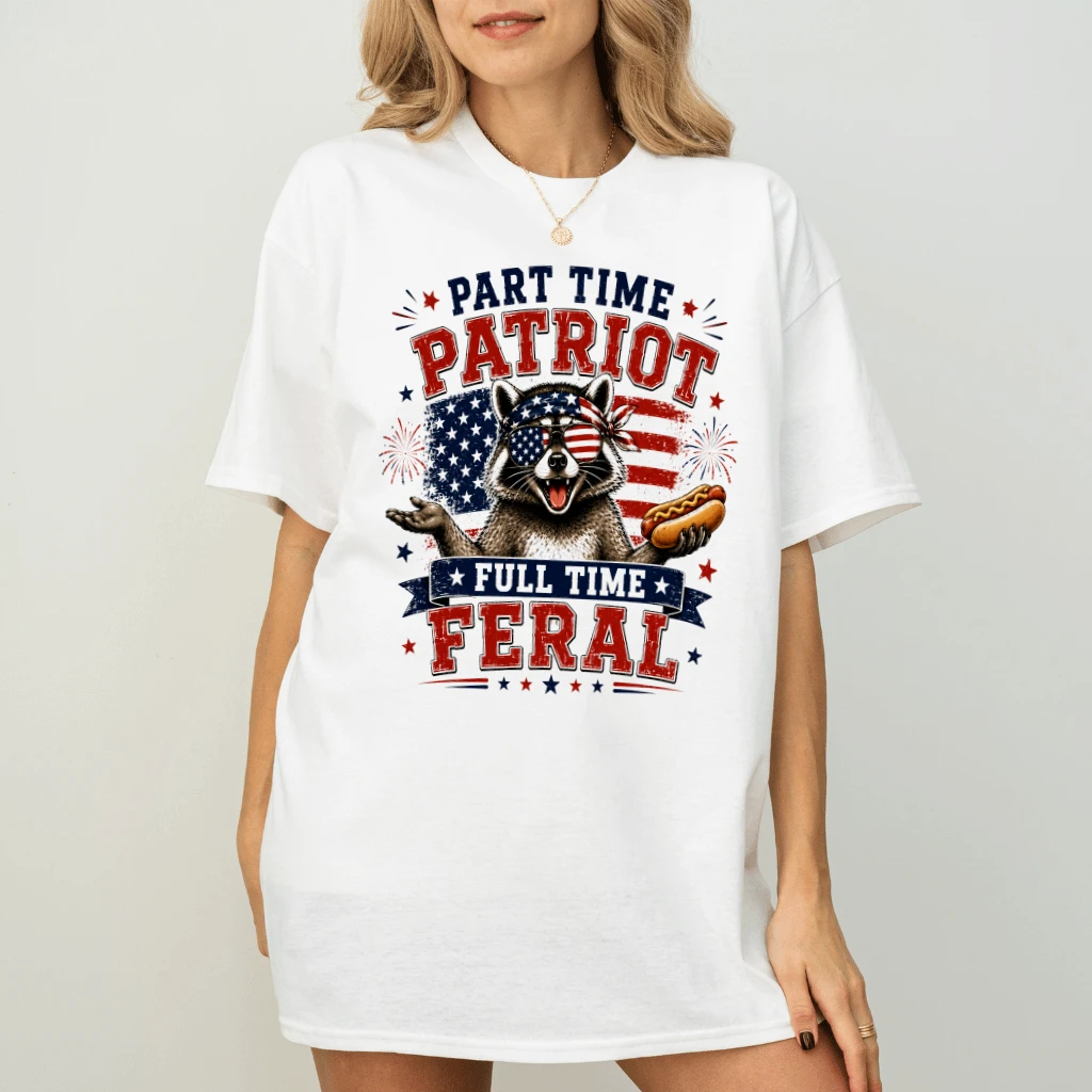 Part Time Patriot Full Time Feral T-Shirt - Funny Patriotic Raccoon Gift for Him & Her - back view