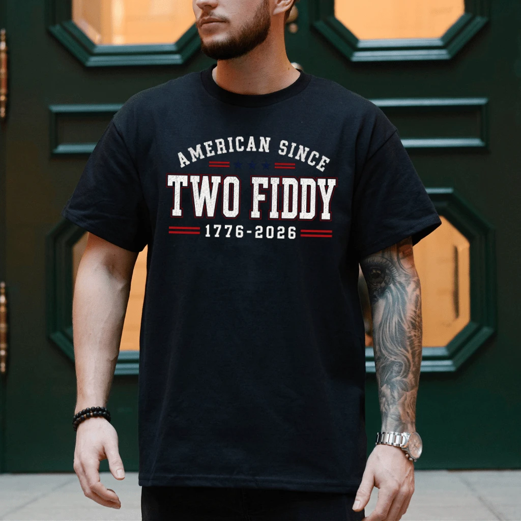 Retro American Since Two Fiddy T-Shirt - 1776 2026 Patriotic Gift for Him & Her - back view