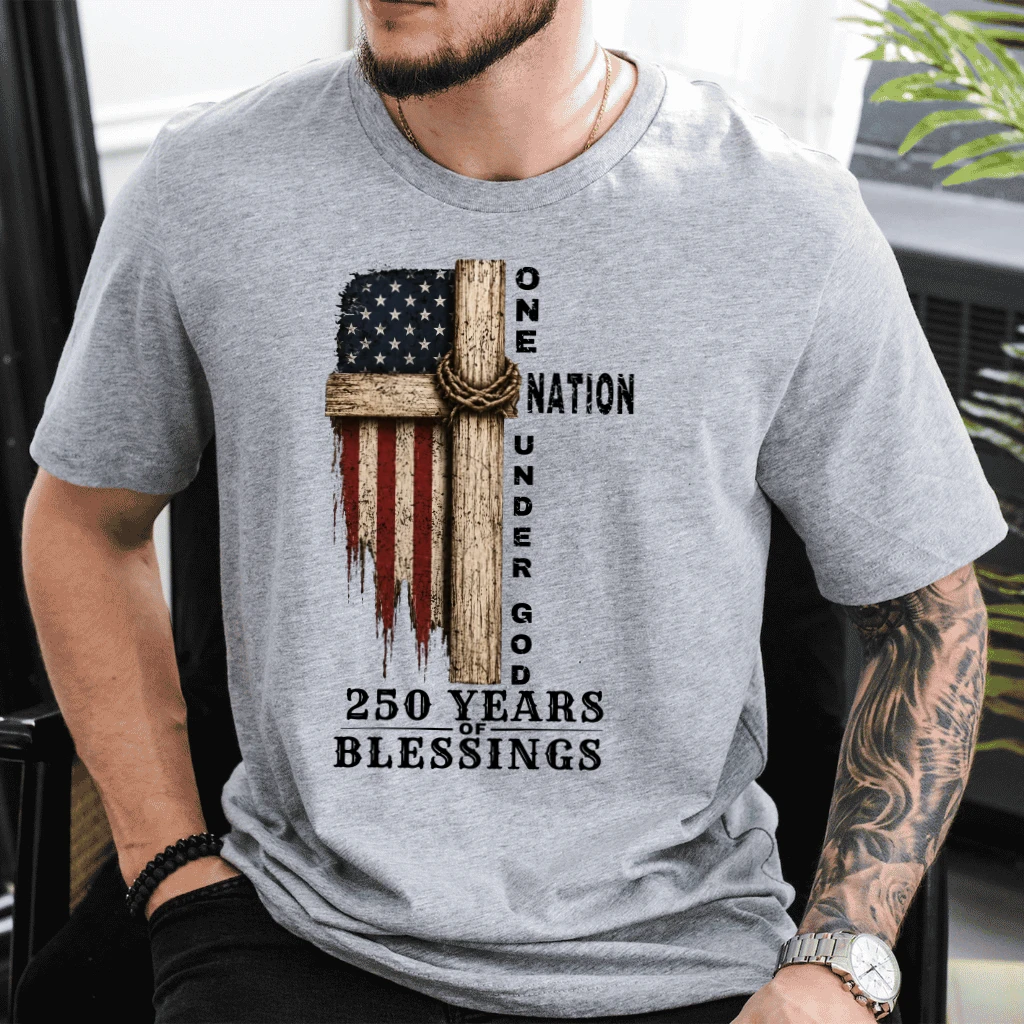 One Nation Under God T-Shirt| America 250 Years Blessing Patriotic Christian Gift for men women - detail view