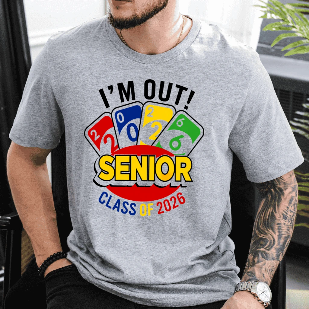 I'm Out Senior Class of 2026 Funny Graduation T-Shirt| Senior 2026 Gift for Students - detail view