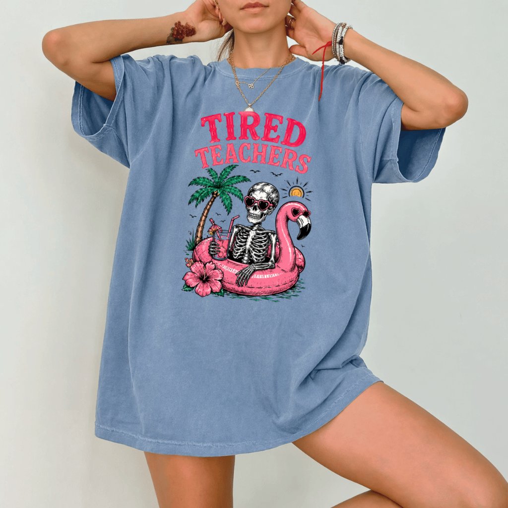 Comfort Colors Funny Tired Teachers Shirt| Skeleton Beach Teacher Shirt for women - detail view