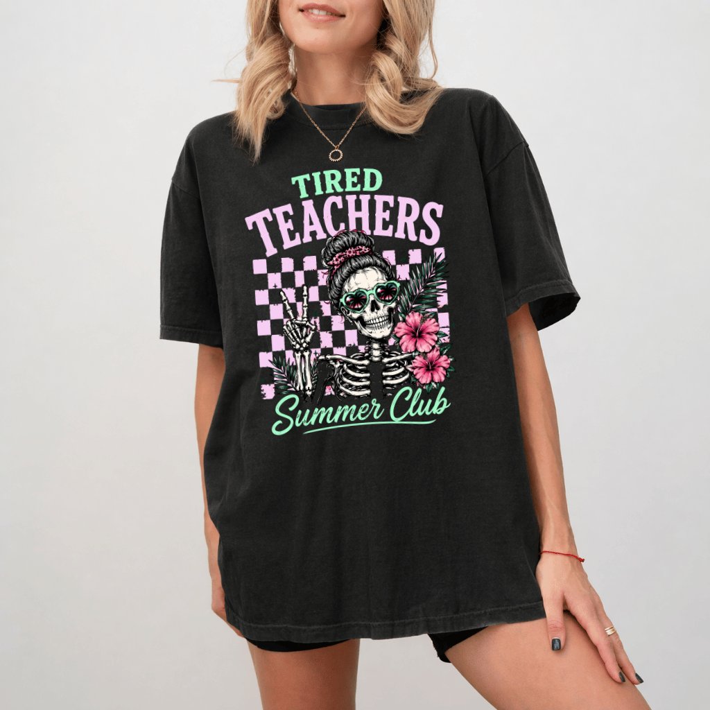 Comfort Colors Tired Teachers Summer Club Shirt| Beach Relaxation Last Day School Shirt for women - back view