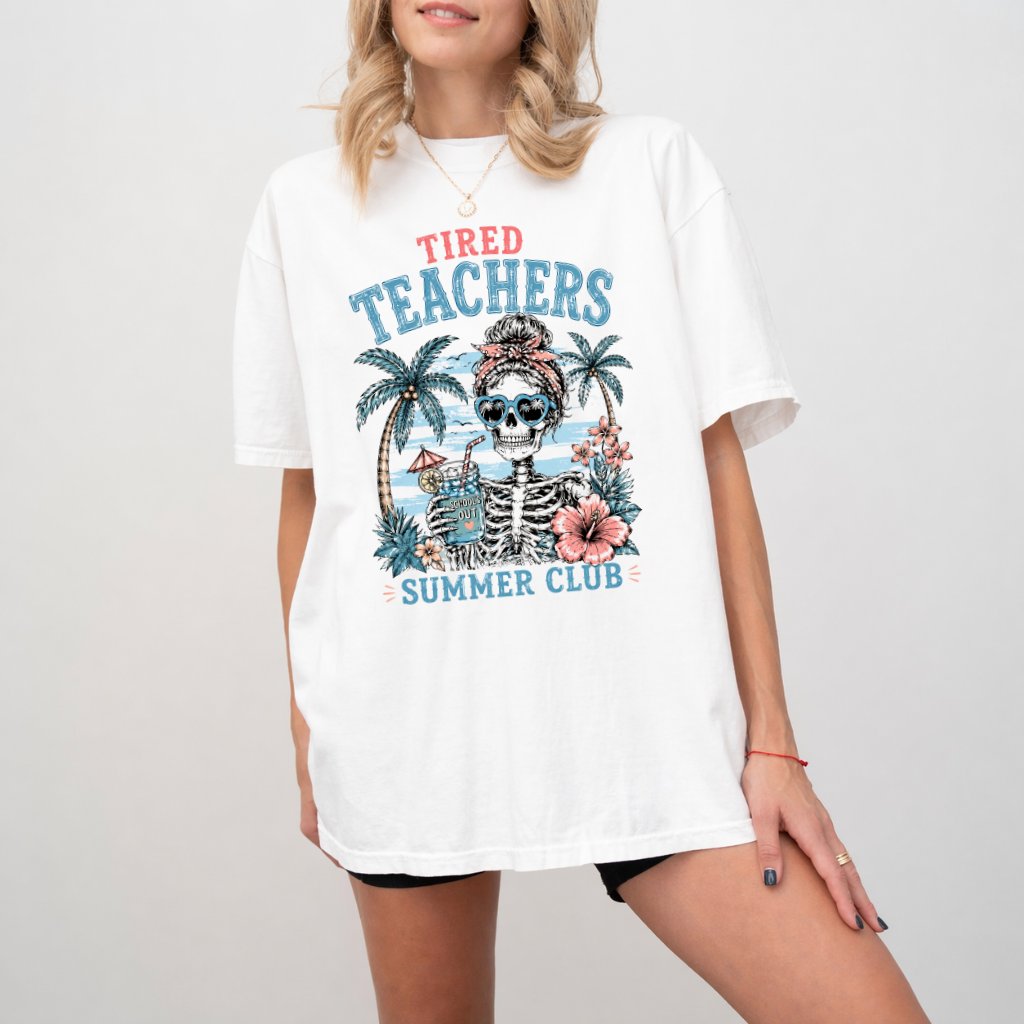 Comfort Colors Retro Tired Teachers Summer Club Funny Skeleton Teacher Shirt| Beach Teacher Gift for Her - back view