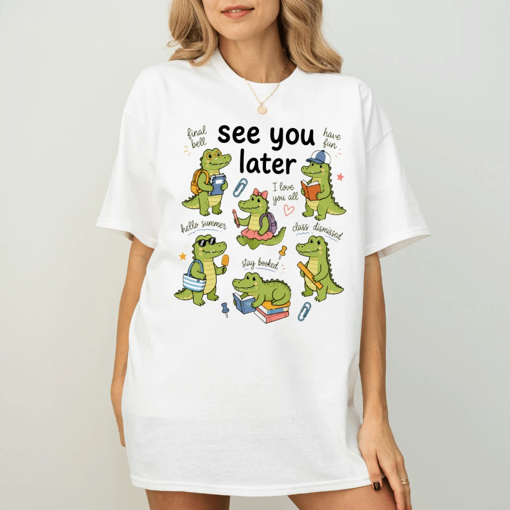 See You Later Funny Gator Teacher T-shirt| Last Day of School Funny Gator Gift for Teacher - back view