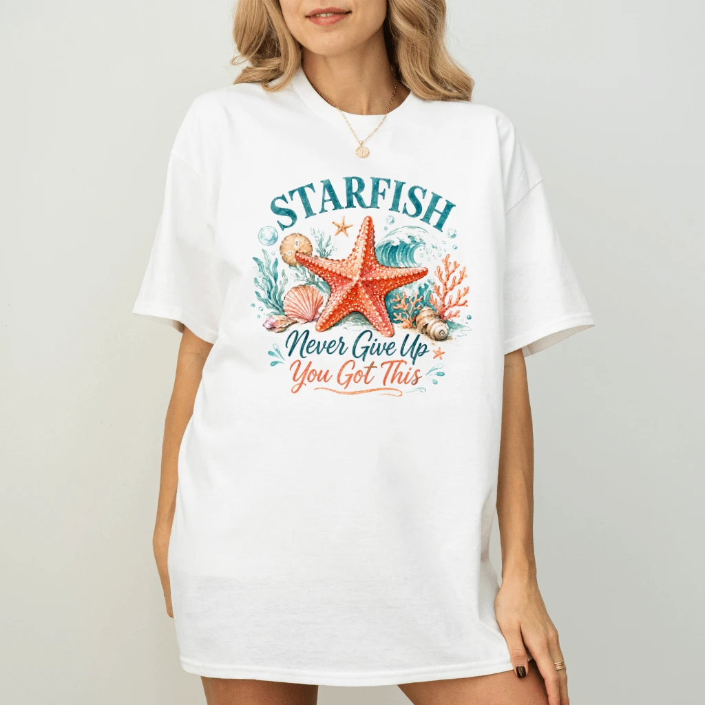 Starfish Never Give Up You Got This T-shirt| Coastal Beach Affirmation Shirt for women - back view