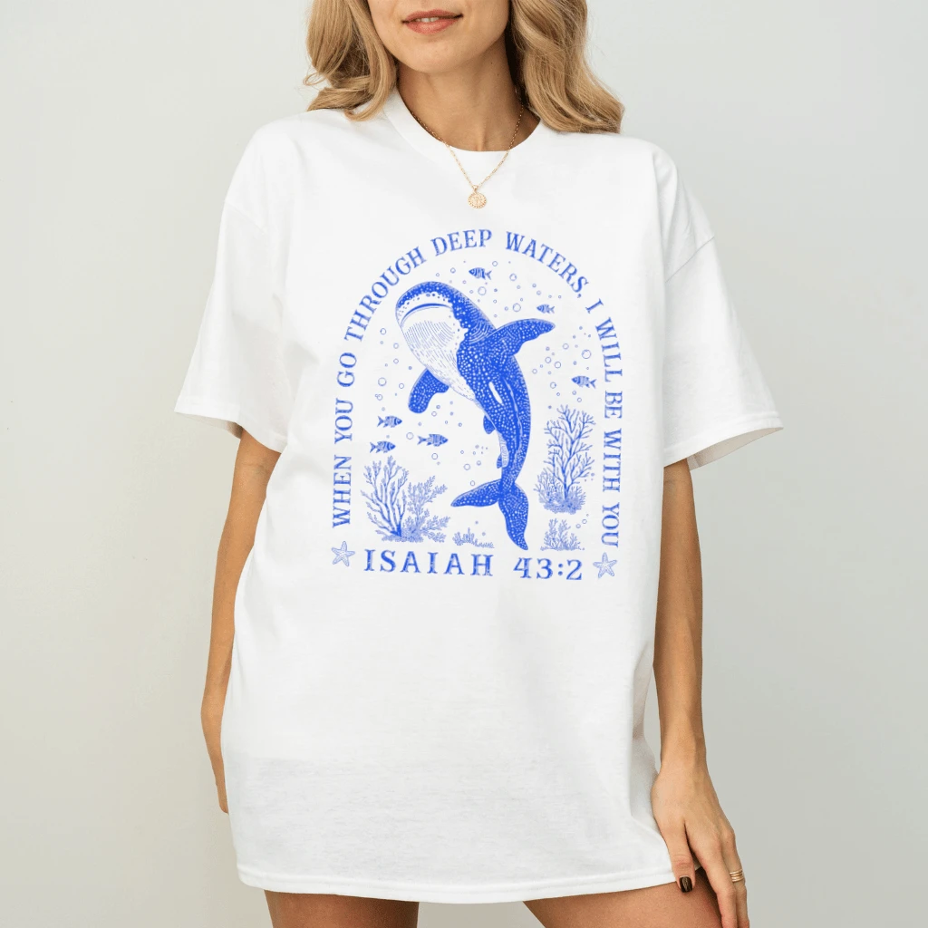 When You Go Through Deep Waters Isaiah 43:2 Whale Shark T-shirt| Perfect Gift for Christians - back view