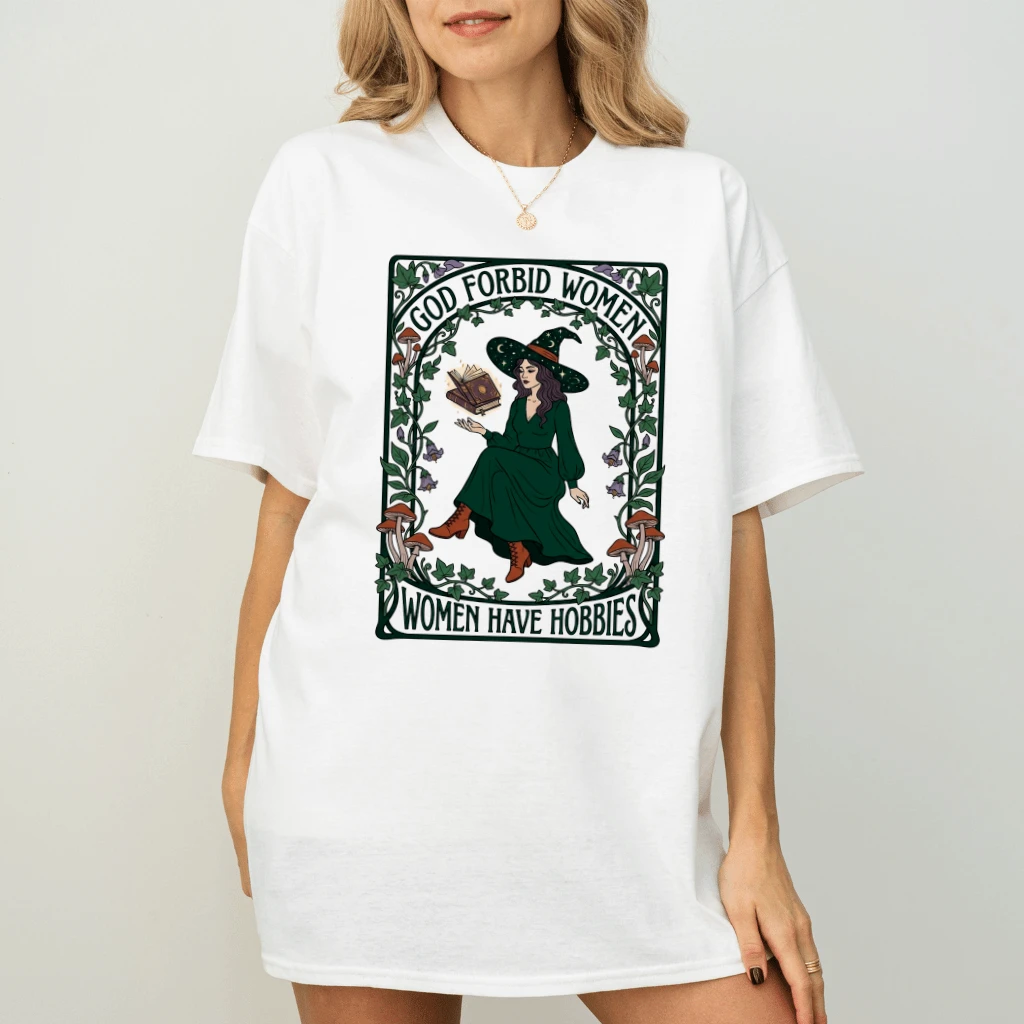 God Forbid Women Have Hobbies Halloween Witch T-shirt| Funny Halloween Gift for Her - back view