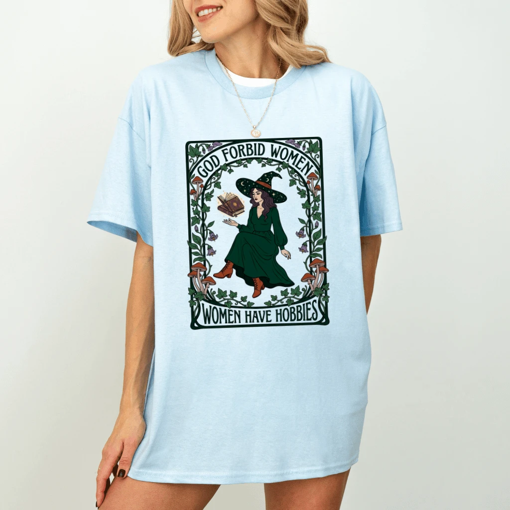 God Forbid Women Have Hobbies Halloween Witch T-shirt| Funny Halloween Gift for Her - detail view
