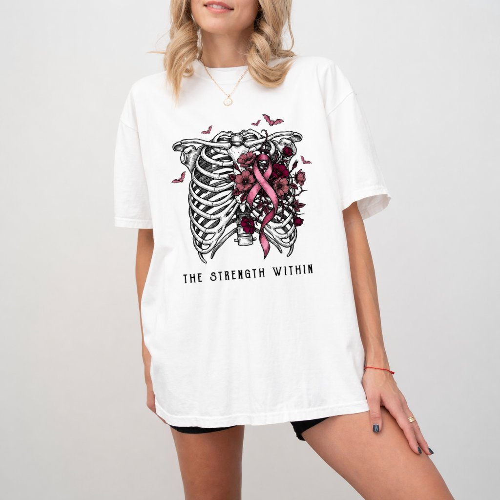 Comfort Colors The Strength Within Skeleton Ribcage Gothic Breast Cancer Awareness Shirt for Women - back view