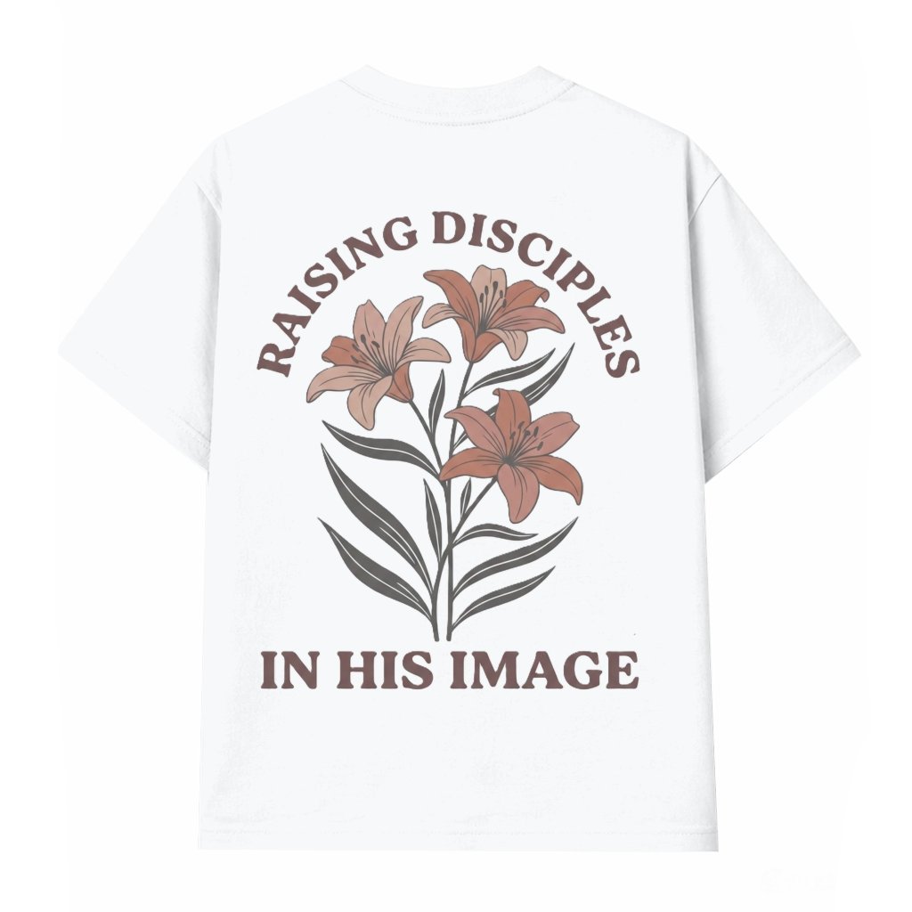 Raising Disciples T-shirt – Christian Parenting Gift for Parents Earth Tone Lily Flower Aesthetic - front view