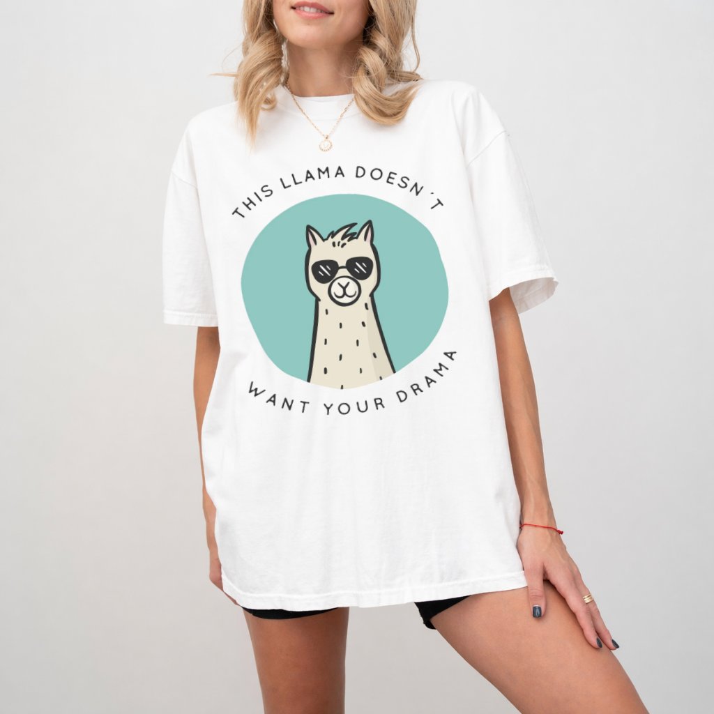 Comfort Colors This Llama Doesn't Want Your Drama Shirt - Premium Soft Alpaca Tee - back view