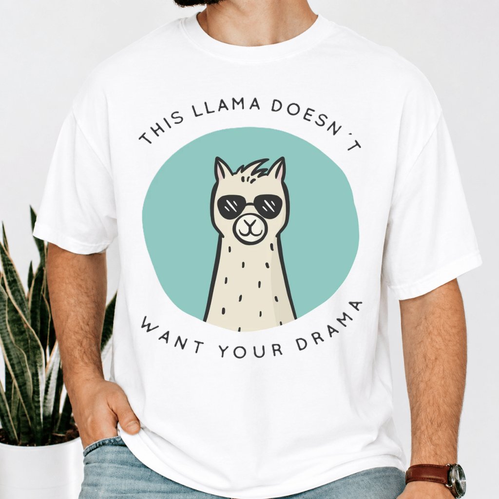 Comfort Colors This Llama Doesn't Want Your Drama Shirt - Premium Soft Alpaca Tee - detail view