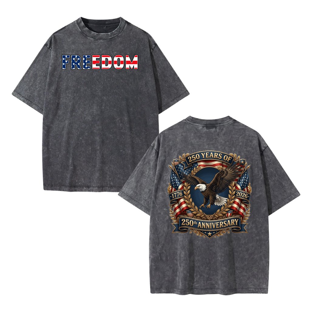 USA Freedom Graphic Wash Tee – 250th Anniversary Independence Day Gift for Patriots Patriotic - front view