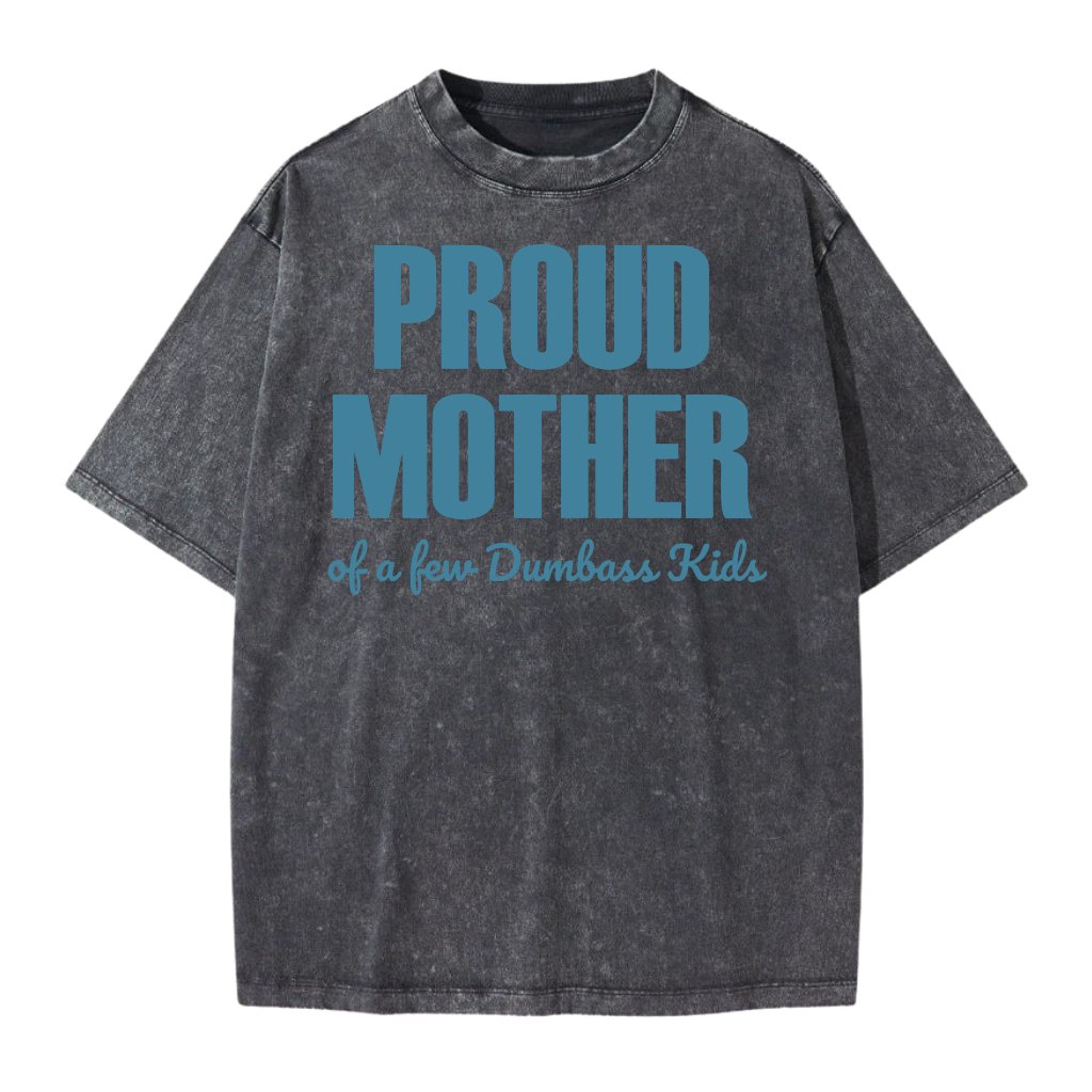 Sarcastic Mom Graphic Wash Tee – Mother’s Day Gift – Funny Mom Shirt - front view