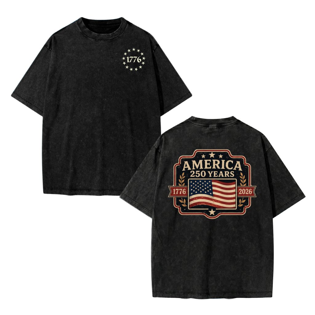 250 Years of Freedom Patriotic Wash Tee - 250 Years of Freedom Patriotic Gift for Men Women, Independence Day Graphic - front view