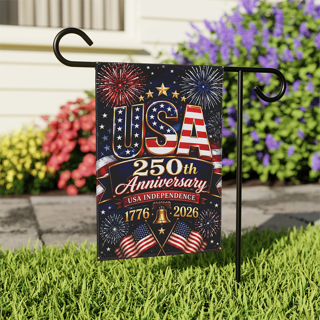 USA 250th Anniversary Garden Flag - 250 Years of Freedom Independence Day Gift for Garden Decor - front view