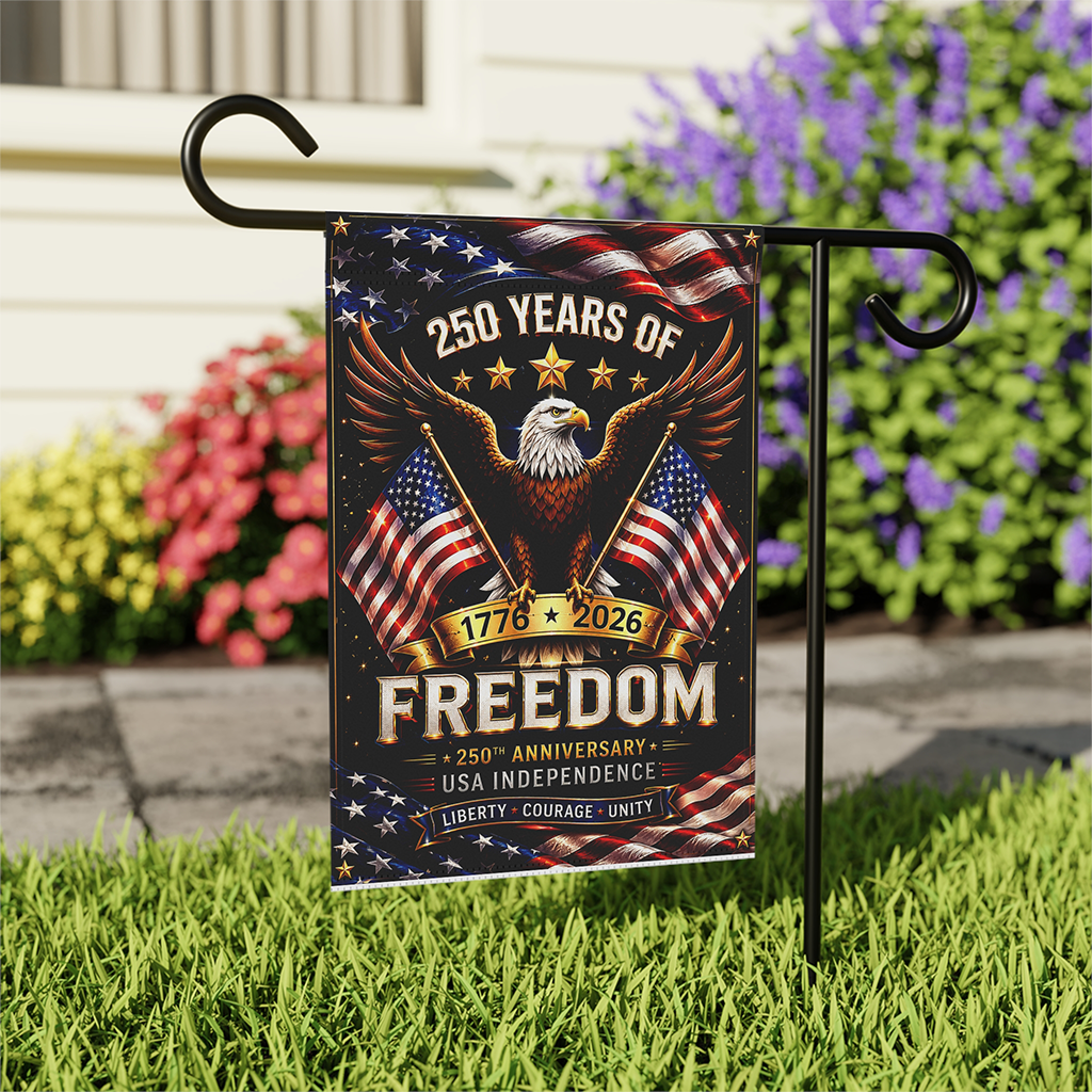 America Eagle 250 Years of Freedom Garden Flag - Independence Gift for Him & Her - front view