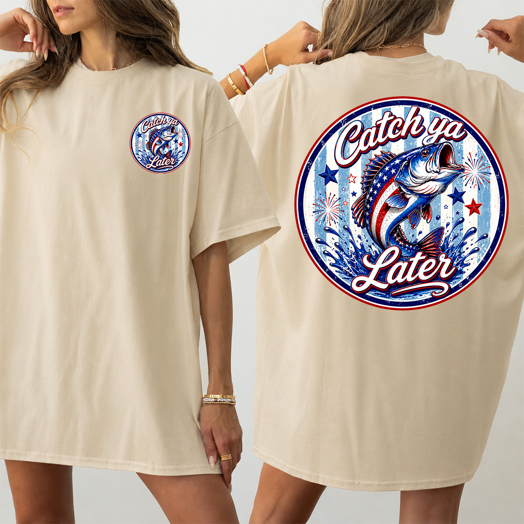 Catch Ya Later USA 4th of July Bass Fishing T-Shirt - Patriotic Fishing Gift for Him & Her - back view